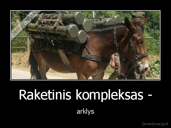 Raketinis kompleksas - - arklys