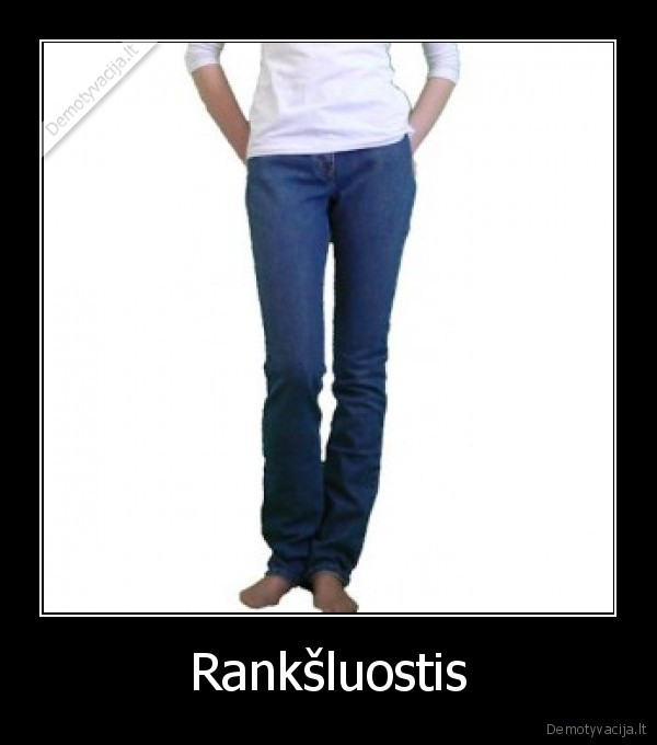 Rankšluostis - 