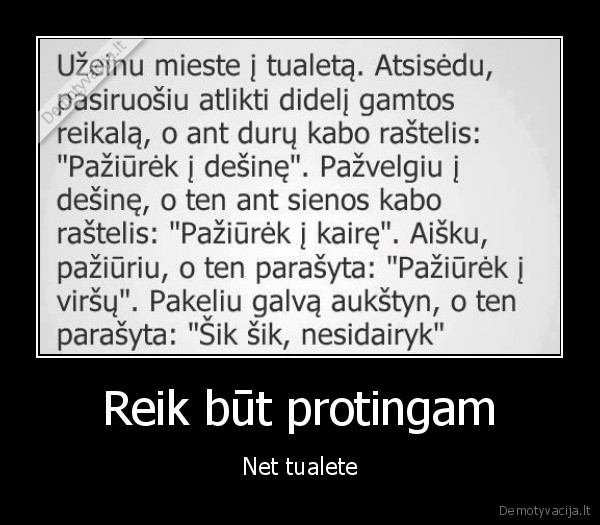 Reik būt protingam - Net tualete