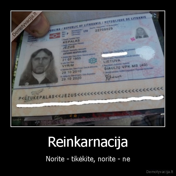 Reinkarnacija - Norite - tikėkite, norite - ne