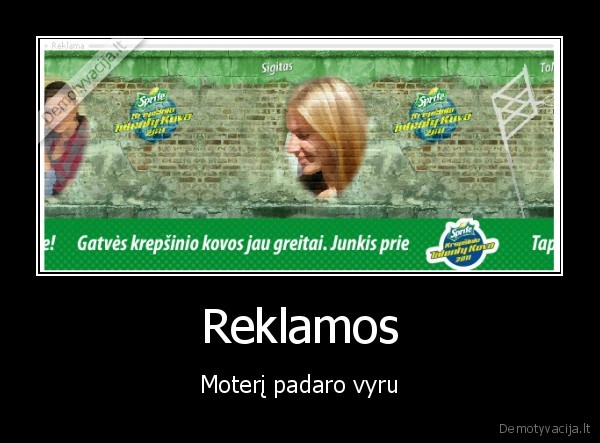 Reklamos - Moterį padaro vyru