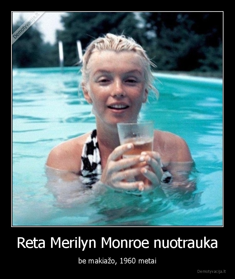 Reta Merilyn Monroe nuotrauka - be makiažo, 1960 metai