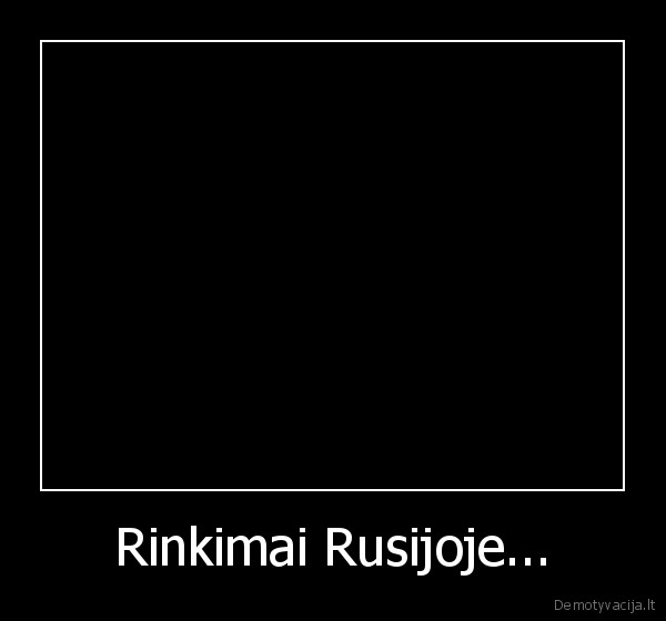 Rinkimai Rusijoje... - 