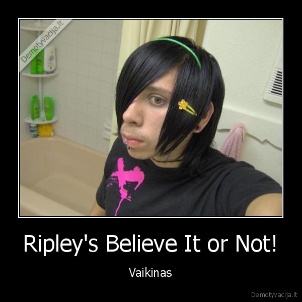 Ripley's Believe It or Not! - Vaikinas