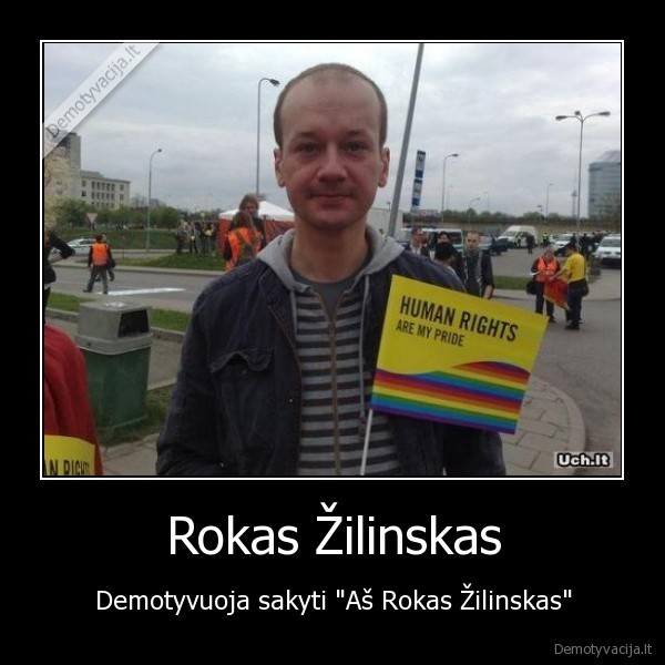 Rokas Žilinskas - Demotyvuoja sakyti "Aš Rokas Žilinskas"