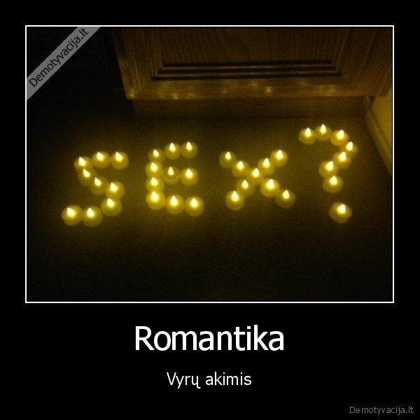 Romantika - Vyrų akimis