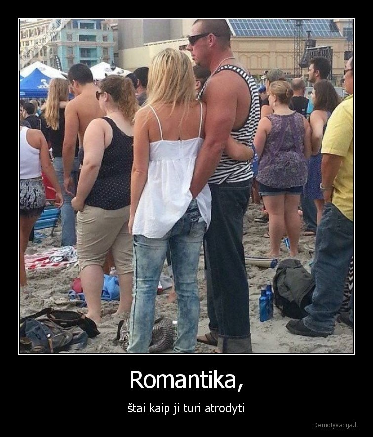 Romantika, - štai kaip ji turi atrodyti