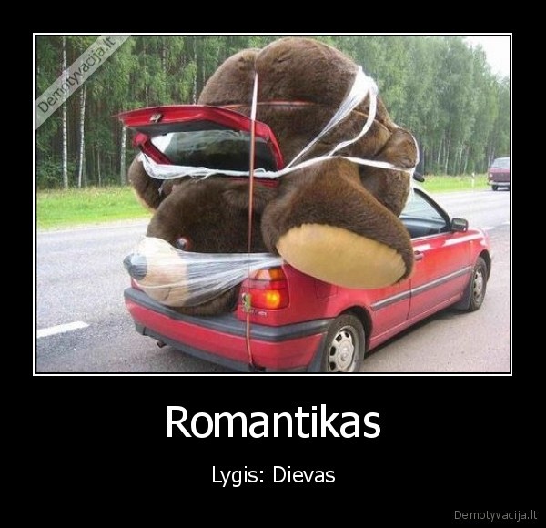 Romantikas - Lygis: Dievas