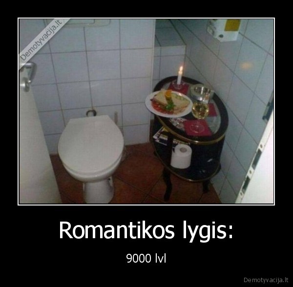 Romantikos lygis: - 9000 lvl