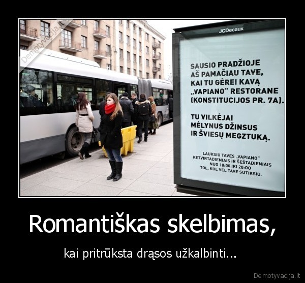 Romantiškas skelbimas, - kai pritrūksta drąsos užkalbinti... 