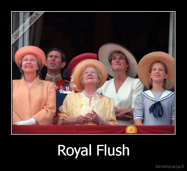 Royal Flush - 