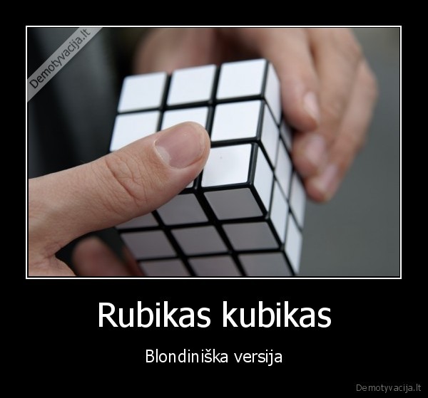 Rubikas kubikas - Blondiniška versija