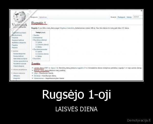 Rugsėjo 1-oji - LAISVĖS DIENA