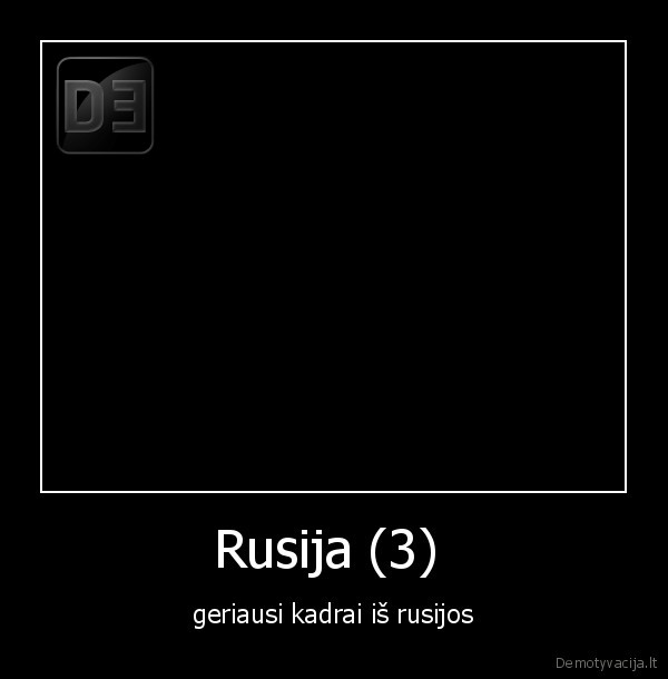 Rusija (3)  - geriausi kadrai iš rusijos