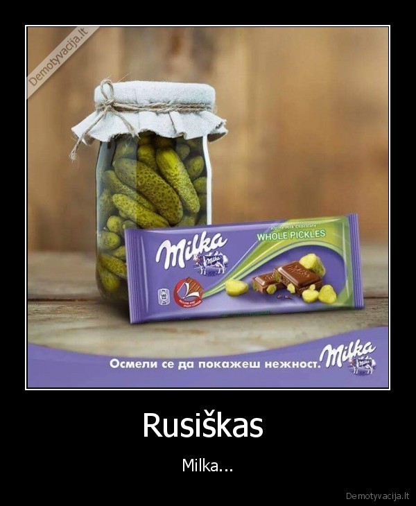 Rusiškas  - Milka...