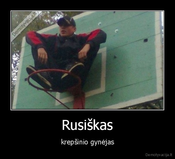 Rusiškas - krepšinio gynėjas