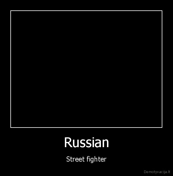 Russian - Street fighter