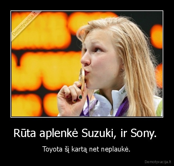 Rūta aplenkė Suzuki, ir Sony.  - Toyota šį kartą net neplaukė.