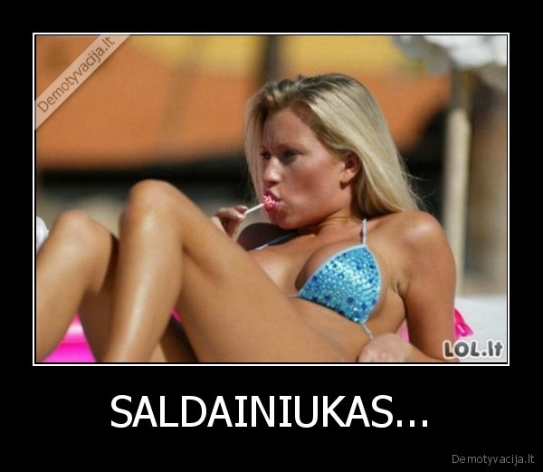 SALDAINIUKAS... - 