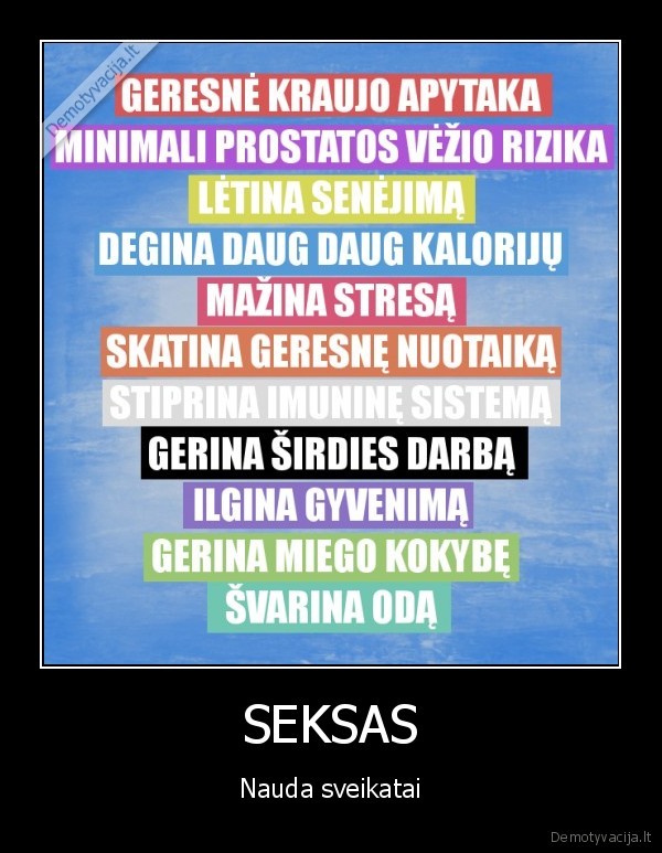 SEKSAS - Nauda sveikatai