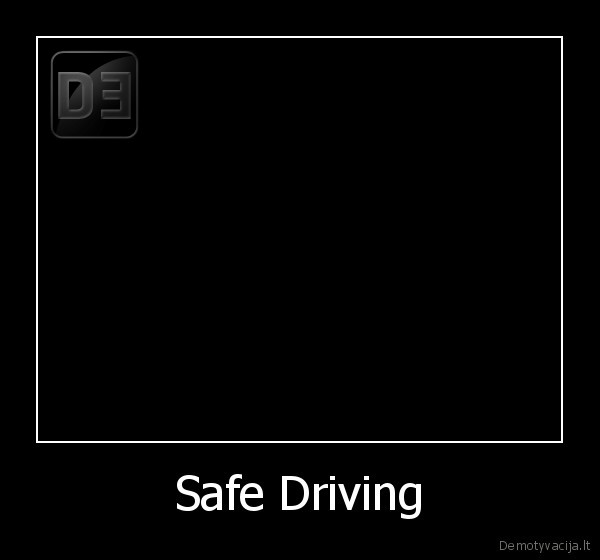 Safe Driving - 