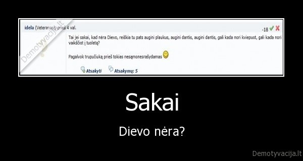 Sakai - Dievo nėra?