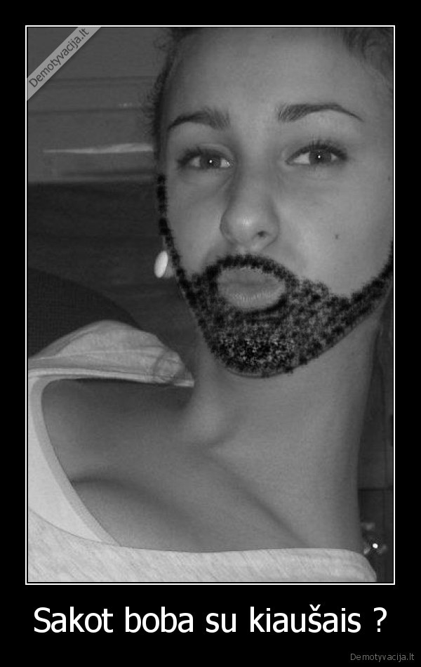 Sakot boba su kiaušais ? - 