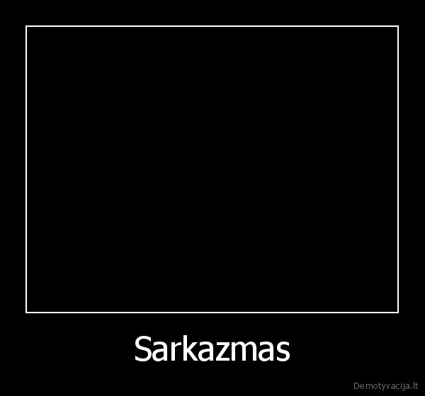 Sarkazmas - 