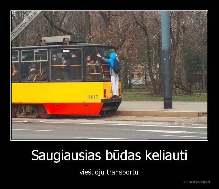 Saugiausias būdas keliauti - viešuoju transportu