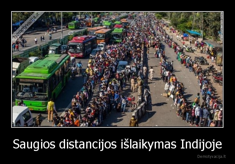 Saugios distancijos išlaikymas Indijoje - 