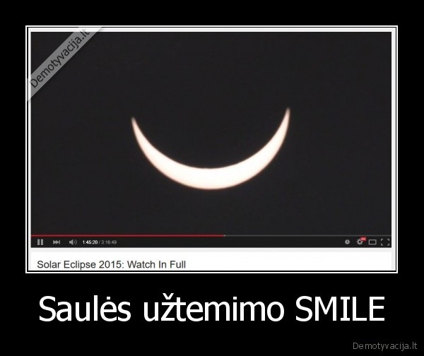 Saulės užtemimo SMILE - 