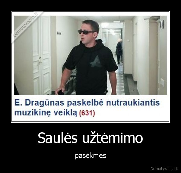 Saulės užtėmimo - pasėkmės