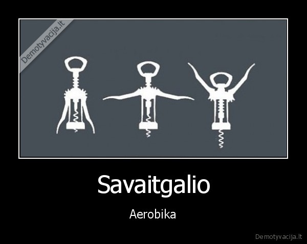 Savaitgalio - Aerobika