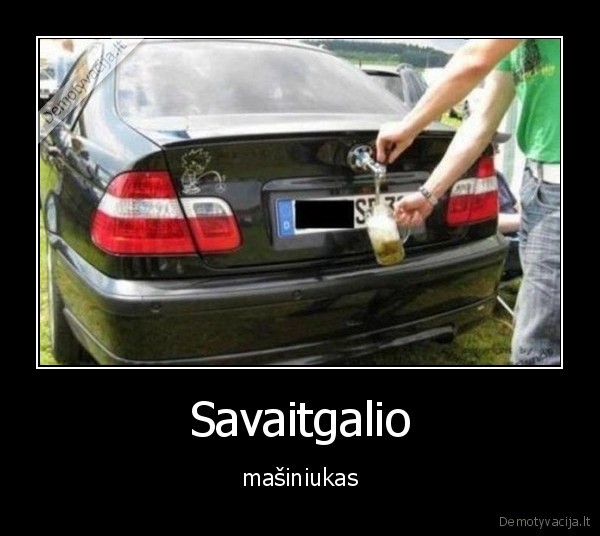 Savaitgalio - mašiniukas