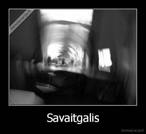 Savaitgalis - 