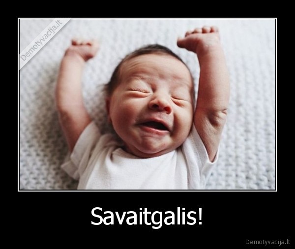 Savaitgalis! - 