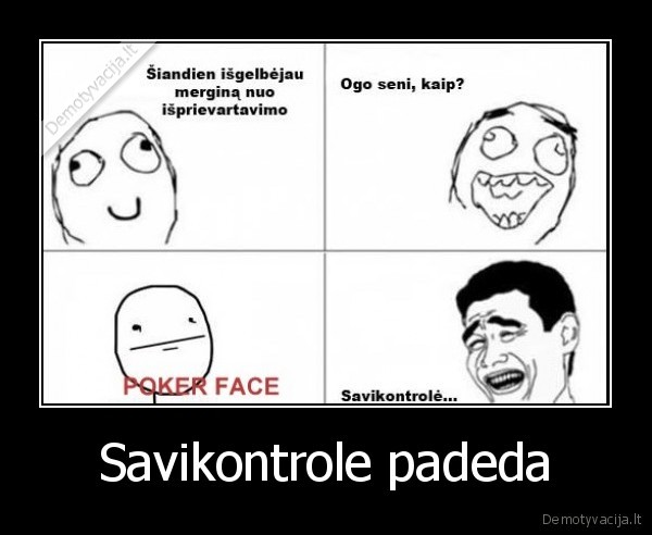 Savikontrole padeda - 