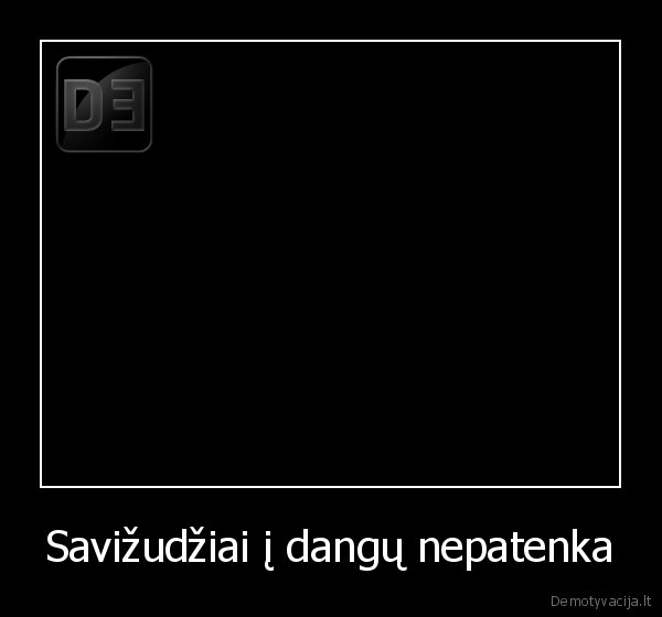 Savižudžiai į dangų nepatenka - 