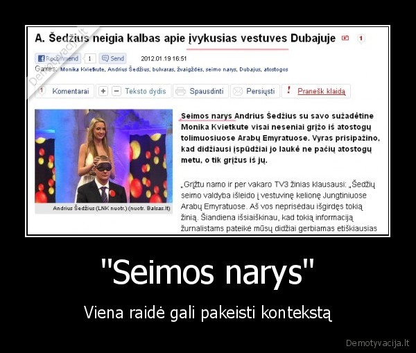 "Seimos narys" - Viena raidė gali pakeisti kontekstą