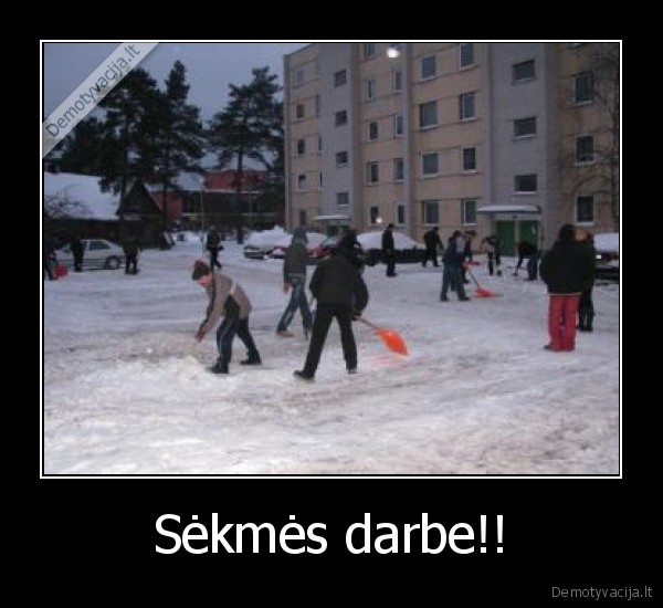 Sėkmės darbe!! - 