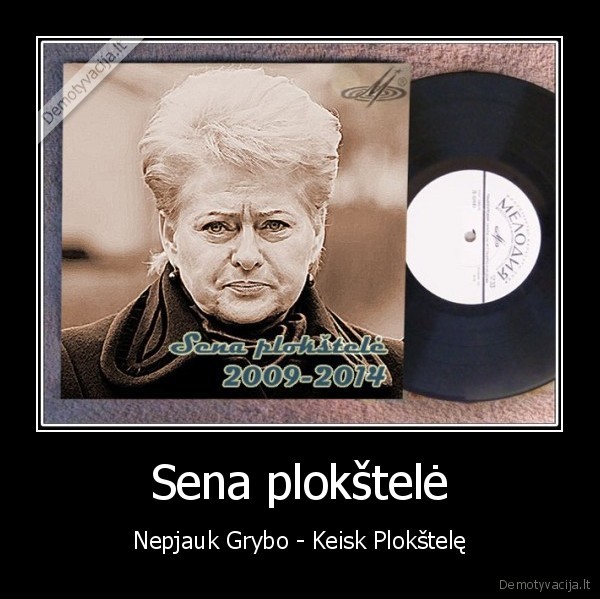 Sena plokštelė - Nepjauk Grybo - Keisk Plokštelę