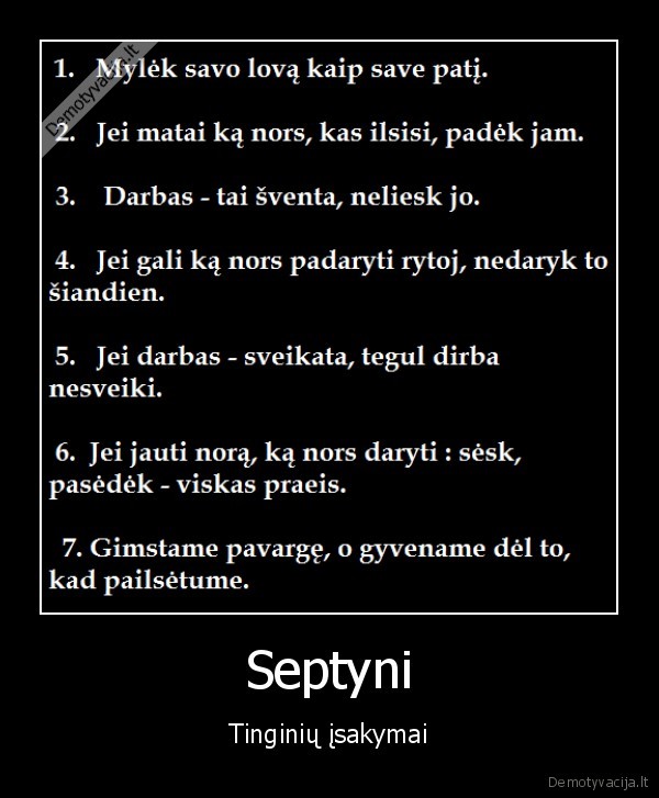 Septyni - Tinginių įsakymai