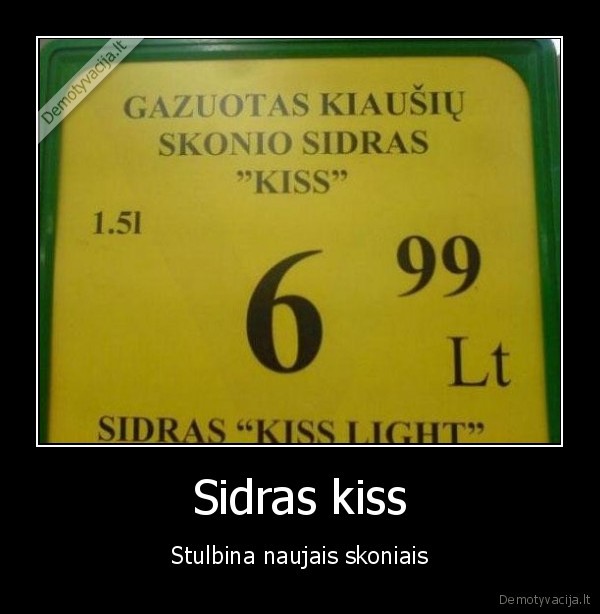 Sidras kiss - Stulbina naujais skoniais