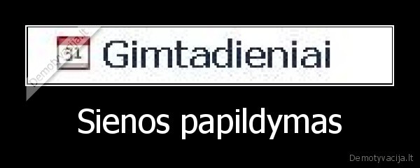 Sienos papildymas - 