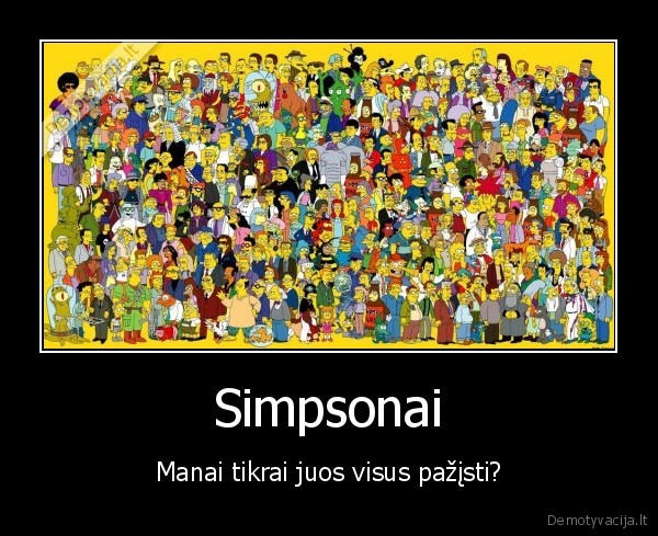 Simpsonai - Manai tikrai juos visus pažįsti?