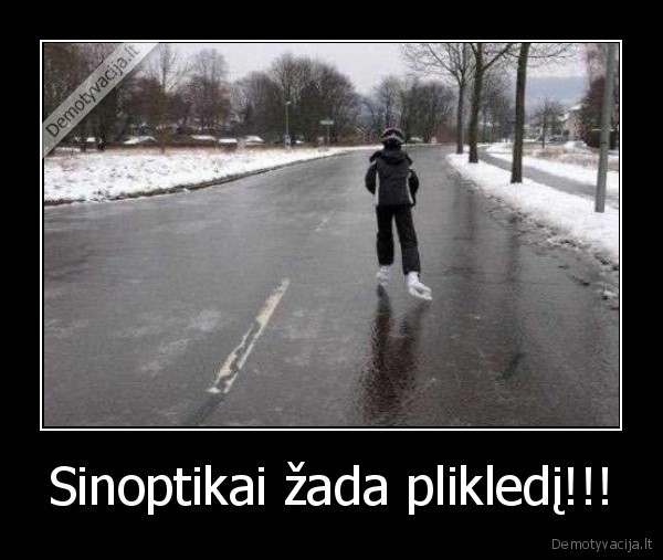 Sinoptikai žada plikledį!!! - 