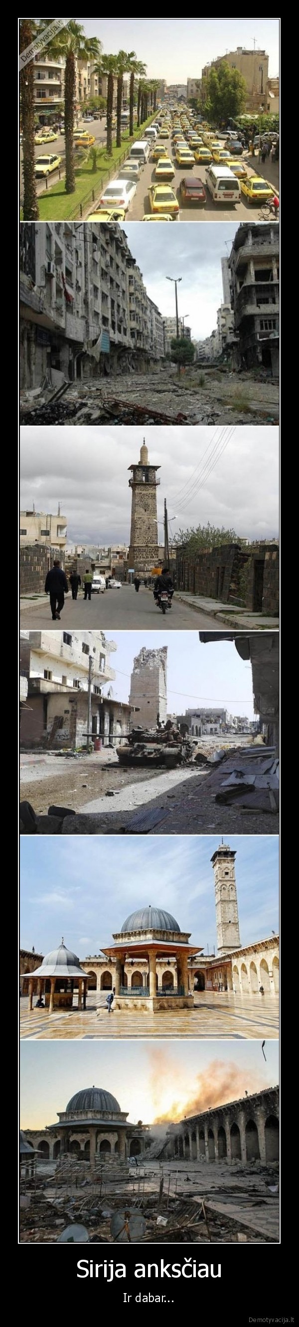 Sirija anksčiau - Ir dabar...