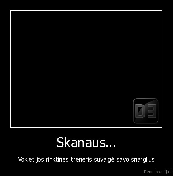 vokietijos, rinktines, treneris, suvalge, ssnarglius,skanaus,snargliai,snarglys