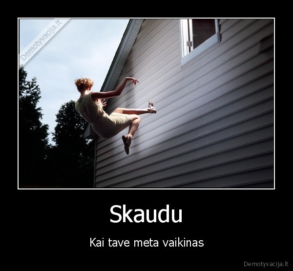 Skaudu - Kai tave meta vaikinas