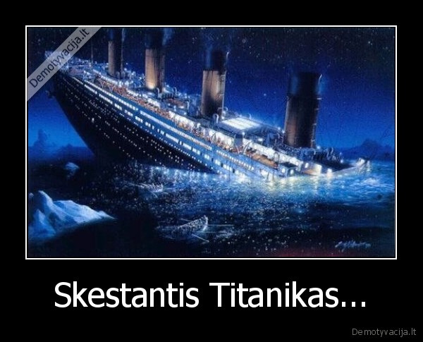 Skestantis Titanikas... - 
